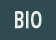Bio